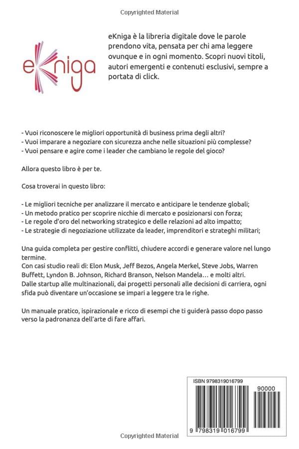 L’arte di fare affari - Strategie vincenti per trovare opportunità e gestire trattative