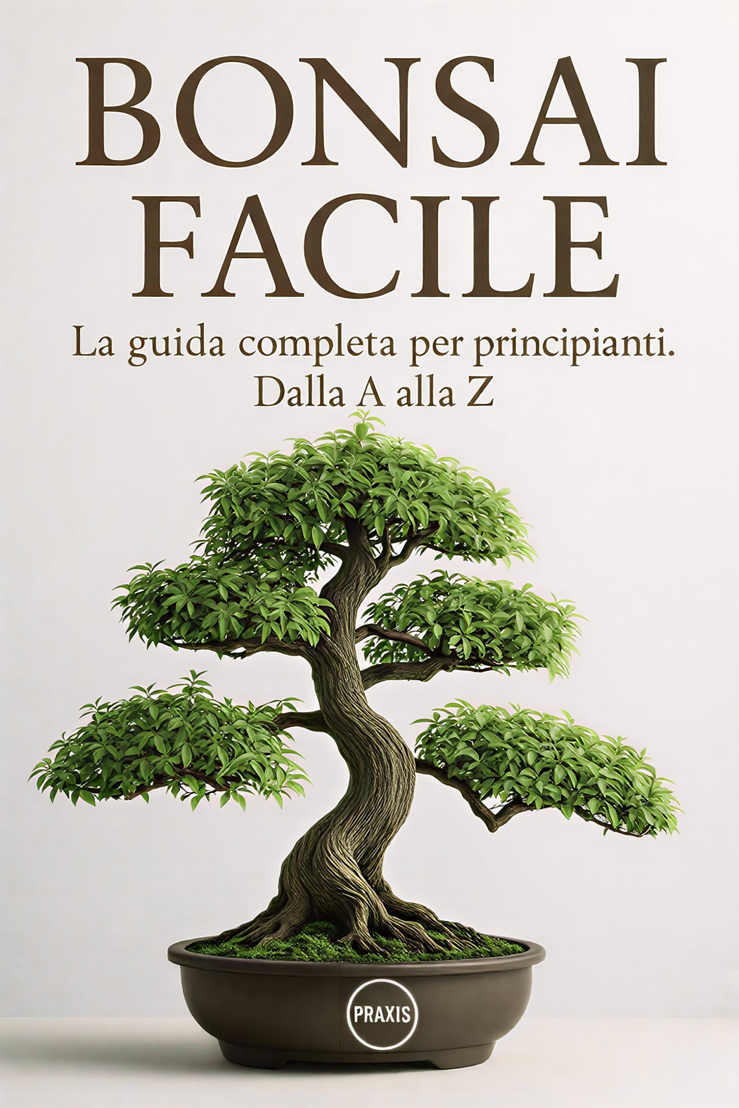 Bonsai Facile – L'arte del bonsai alla portata di tutti!