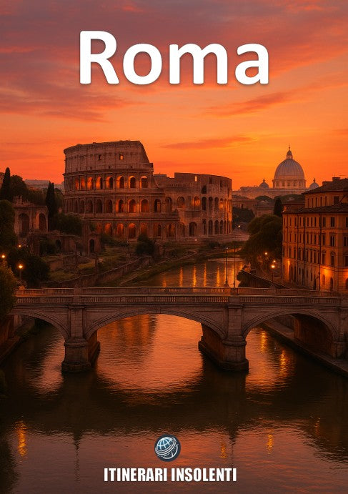 Roma Insolente -  tra rovine vive, quartieri mutanti e segreti che nessuna guida ti dirà