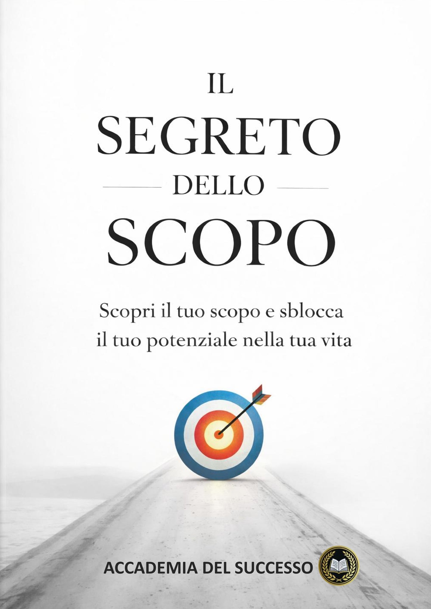 El secreto del propósito: descubre tu propósito y libera tu potencial en la vida