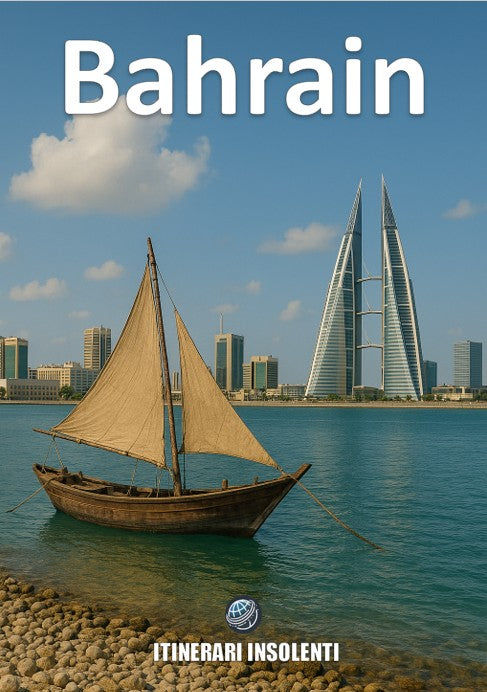 Bahrain Insolente – Un viaggio tra deserti, dinastie e dissenso soffocato