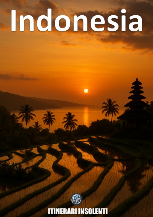 Indonesia Insolente - Arcipelago degli Spiriti, degli Dei e dei Contrasti