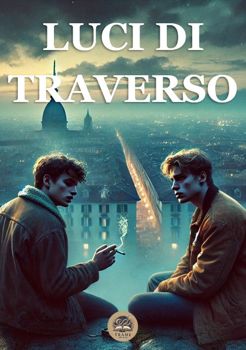 Luci di Traverso