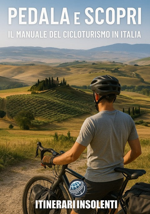 Pedala e Scopri: Il Manuale del Cicloturismo in Italia