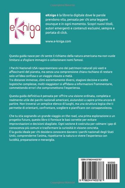 Parchi Nazionali USA - La guida definitiva