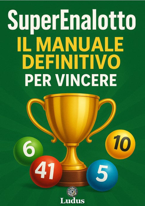SuperEnalotto – Il Manuale Definitivo per Vincere