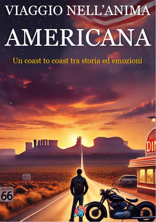 Viaggio nell’Anima Americana – Un Coast to Coast tra Storia ed Emozioni