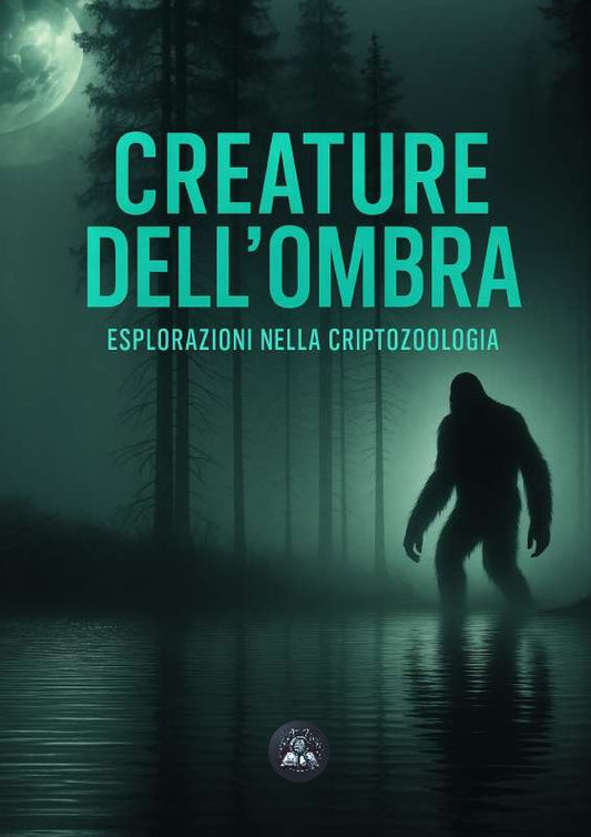 Creature dell’ombra: esplorazioni nella criptozoologia