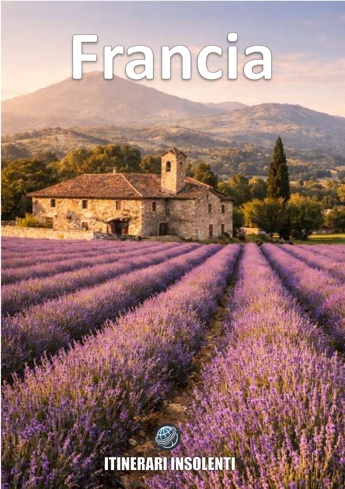 Francia insolente: un viaje a través de la historia, la cultura y la modernidad