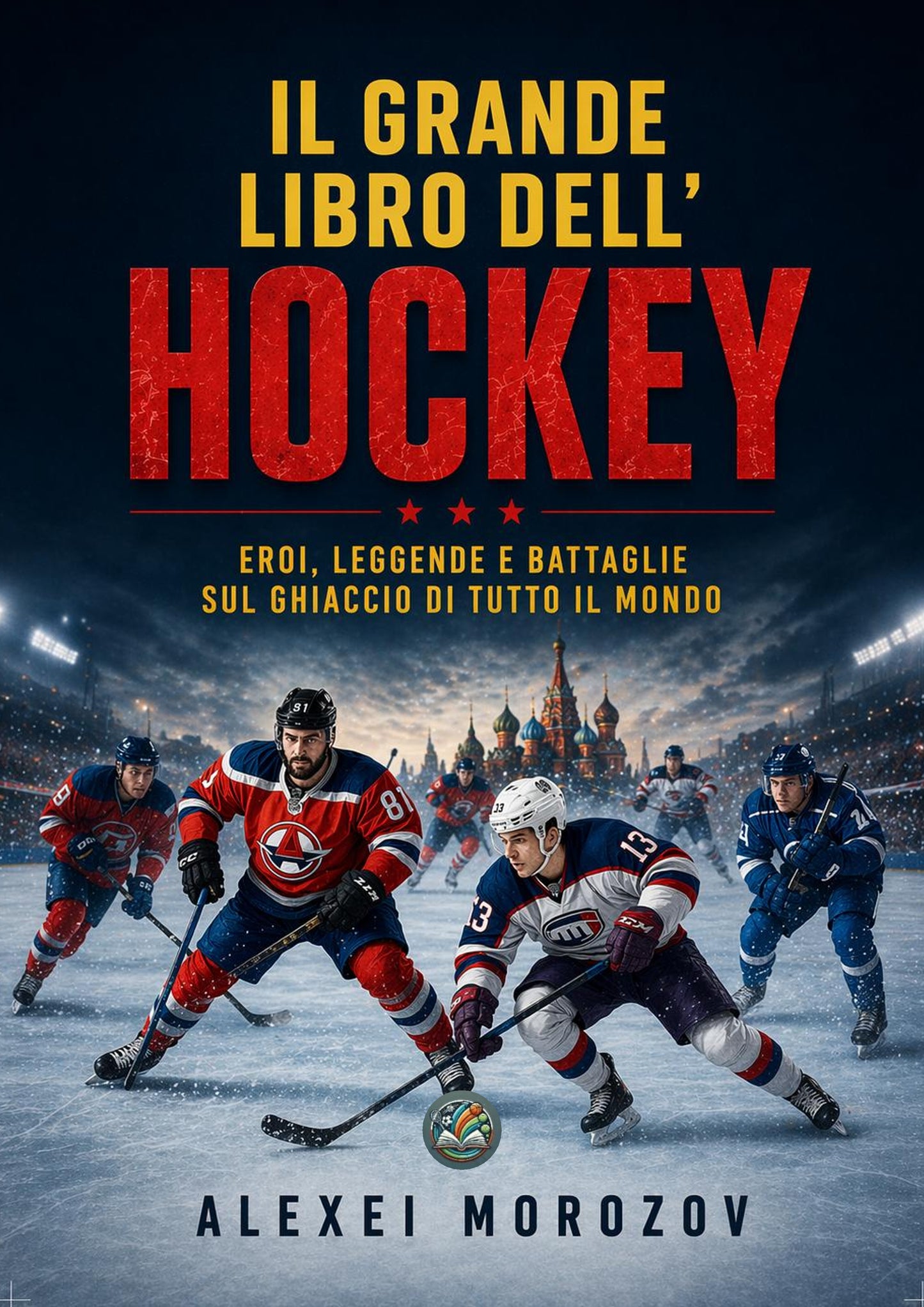 El gran libro de héroes, leyendas y batallas del hockey sobre hielo de todo el mundo.