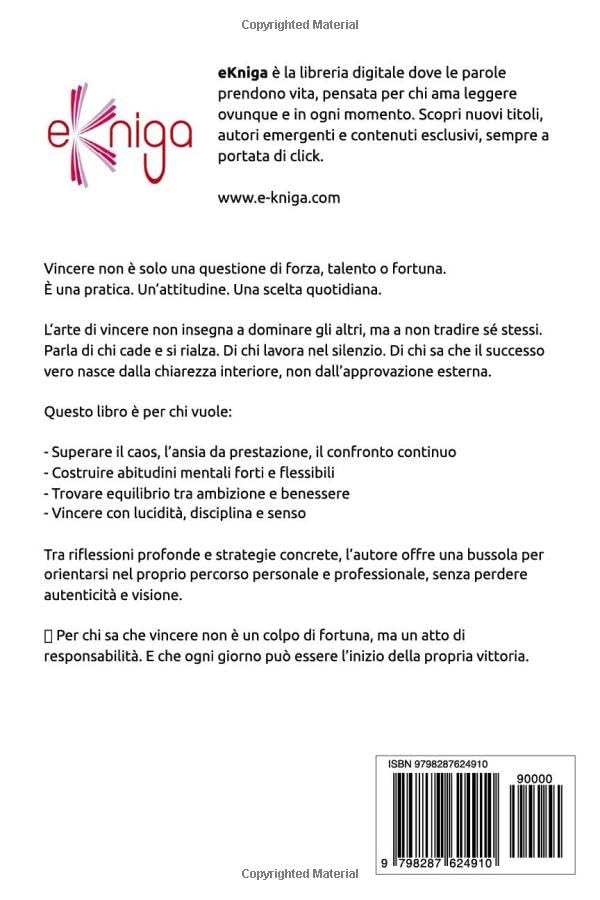 L’arte di vincere in ogni occasione sempre e con chiunque