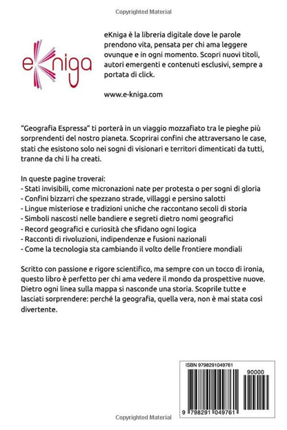 Geografia Espressa: viaggio tra confini, culture e curiosità ad uso e consumo di nerd geografici